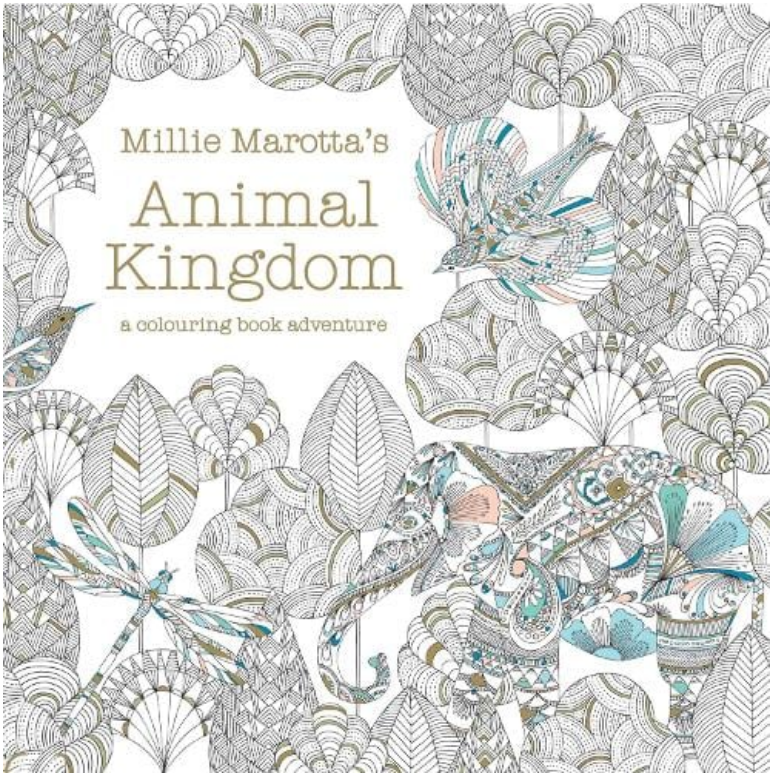 Millie Marotta's Animal Kingdom: a colouring book adventure